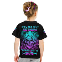 If I'm Too Quiet And Smiling Kid T Shirt - Wonder Print Shop