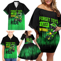 Green Dirt Bike Rider Family Matching Off Shoulder Short Dress and Hawaiian Shirt Forget Toys I Just Wanna Ride Quote and Custom Racing Name Design - Wonder Print Shop