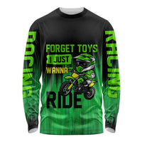 Green Dirt Bike Rider Long Sleeve Shirt Forget Toys I Just Wanna Ride Quote and Custom Racing Name Design - Wonder Print Shop