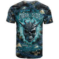 Welcome To The Dark Side T Shirt - Wonder Print Shop