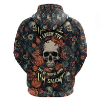 I Talk I Smile I Laugh Too But Be Care Ful When I'm Silent Hoodie - Wonder Print Shop