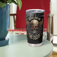 People Give Me The Creep Tumbler Cup - Wonder Print Shop