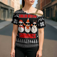 Chillin With My Snowmies Christmas Cross Shoulder Shirt Xmas Holiday Patterns - Wonder Print Shop
