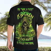 My Give A F Is Broken Reaper Hawaiian Shirt - Wonder Print Shop