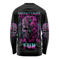 Underestimate Me Rose Skull Long Sleeve Shirt - Wonder Print Shop