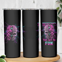 Underestimate Me Rose Skull Skinny Tumbler - Wonder Print Shop