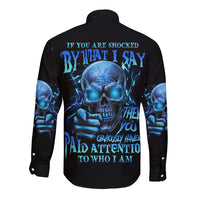 If You Are Shocked By What I Say Long Sleeve Button Shirt - Wonder Print Shop