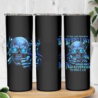 If You Are Shocked By What I Say Skinny Tumbler - Wonder Print Shop