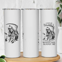 I Can't Go To Hell Reaper Skull Skinny Tumbler - Wonder Print Shop