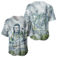 Chief Joseph Native American Baseball Jersey Tribal Heart Symbol Inspirational Quote Will Fight No More Forever - Wonder Print Shop