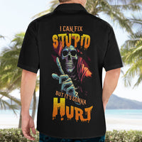 Reaper Skull Hawaiian Shirt I Can Fix Stupid But It's Gonna Hurt - Wonder Print Shop
