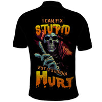 Reaper Skull Polo Shirt I Can Fix Stupid But It's Gonna Hurt - Wonder Print Shop