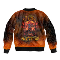 Fire Skull Bomber Jacket Of Course I'm Going To Hell I'm Just Here To Pick You Up - Wonder Print Shop