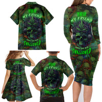 You My Friend Should Have Been Swallowed Family Matching Long Sleeve Bodycon Dress and Hawaiian Shirt - Wonder Print Shop