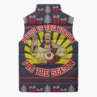 Jesus Is The Reason For The Season Christmas Sleeveless Puffer Jacket Funny Xmas Holiday Patterns - Wonder Print Shop
