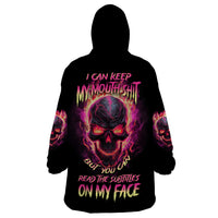 I Can Keep My Mouth Wearable Blanket Hoodie - Wonder Print Shop