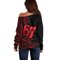 Valentine’s Day 67 Meme Six Seven Off Shoulder Sweater Gen Alpha Conversation Hearts