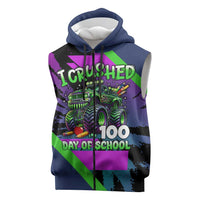 I Crushed 100 Days of School Monster Truck Sleeveless Zip Hoodie 100th Day Boys - Retro Radiant Pattern