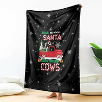 Funny Christmas Cows in Red Truck Blanket Dear Santa Just Bring Cows Quote on Snowflake - Wonder Print Shop