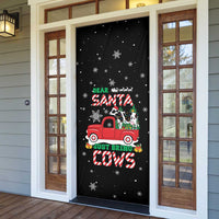 Funny Christmas Cows in Red Truck Door Cover Dear Santa Just Bring Cows Quote on Snowflake - Wonder Print Shop