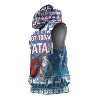 Jesus Not To Day Satan Christmas Sleeveless Hoodie Funny Xmas Holiday Patterns - Wonder Print Shop