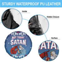 Jesus Not To Day Satan Christmas Spare Tire Cover Funny Xmas Holiday Patterns - Wonder Print Shop