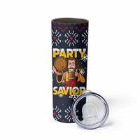 Jesus Party Savior Christmas Skinny Tumbler Funny Xmas Holiday Patterns - Wonder Print Shop