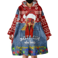 Just A Girl Who Loves Christmas And Chickens Christmas Wearable Blanket Hoodie Funny Xmas Holiday Patterns - Wonder Print Shop