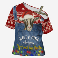 Just A Girl Who Loves Christmas And Goats Ugly Christma Cross Shoulder Shirt Funny Xmas Holiday Patterns - Wonder Print Shop