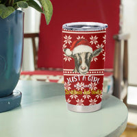 Just A Girl Who Loves Christmas And Goats Ugly Christma Tumbler Cup Funny Xmas Holiday Patterns - Wonder Print Shop