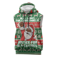 Justice For Black Lives Christmas Sleeveless Hoodie Funny Xmas Holiday Patterns - Wonder Print Shop