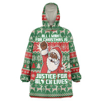 Justice For Black Lives Christmas Wearable Blanket Hoodie Funny Xmas Holiday Patterns - Wonder Print Shop