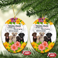 Labrador Retriever Personal Stalker Christmas Ceramic Ornament Funny Xmas Holiday Patterns - Wonder Print Shop