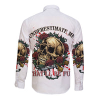 Underestimate Me That'll Be Fun Long Sleeve Button Shirt - Wonder Print Shop