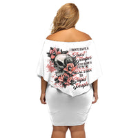 I Don't Have A Short Temper Off Shoulder Short Dress - Wonder Print Shop
