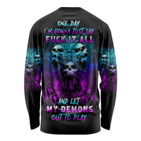 One Day Let My Demons Out To Play Long Sleeve Shirt - Wonder Print Shop