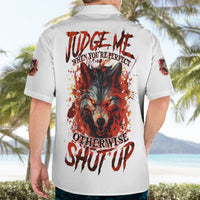 Judge Me When Wolf Hawaiian Shirt - Wonder Print Shop