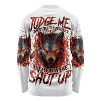 Judge Me When Wolf Long Sleeve Shirt - Wonder Print Shop
