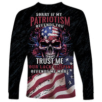 American Flag Skull Long Sleeve Shirt Sorry If My Patriotism Offends You Trust Me - Wonder Print Shop