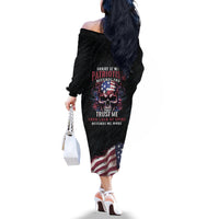 American Flag Skull Off The Shoulder Long Sleeve Dress Sorry If My Patriotism Offends You Trust Me - Wonder Print Shop