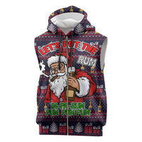 Lets Put The Rum Pum Pum Pum Christmas Sleeveless Zip Hoodie Xmas Holiday Patterns - Wonder Print Shop
