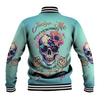 Judge Me When You're Perfect Baseball Jacket - Wonder Print Shop