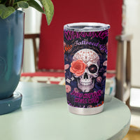 Warning This Tattooed Give Does Not Play Well With Stupid People Tumbler Cup - Wonder Print Shop