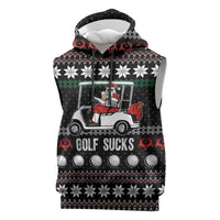 Golf Sucks Christmas Sleeveless Hoodie Xmas Holiday Patterns - Wonder Print Shop