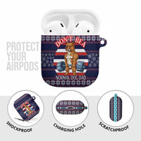 Don't Be A Normal Dog Dad Christmas AirPods Case Funny Xmas Holiday Patterns - Wonder Print Shop