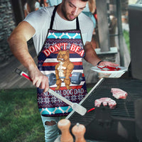 Don't Be A Normal Dog Dad Christmas Apron Funny Xmas Holiday Patterns - Wonder Print Shop