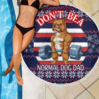 Don't Be A Normal Dog Dad Christmas Beach Blanket Funny Xmas Holiday Patterns - Wonder Print Shop