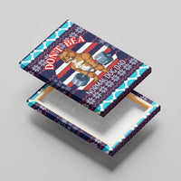 Don't Be A Normal Dog Dad Christmas Canvas Wall Art Funny Xmas Holiday Patterns - Wonder Print Shop