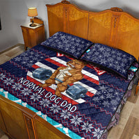 Don't Be A Normal Dog Dad Christmas Quilt Bed Set Funny Xmas Holiday Patterns - Wonder Print Shop