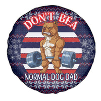 Don't Be A Normal Dog Dad Christmas Spare Tire Cover Funny Xmas Holiday Patterns - Wonder Print Shop